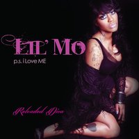 I Love Me - Lil' Mo