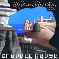 Start Of Something - Crowded House