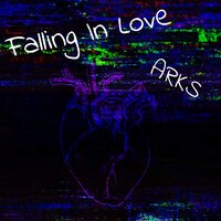 Falling In Love - Arks