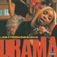 Drama - LightSkinKeisha