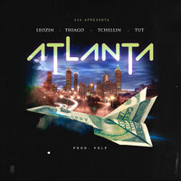Atlanta - Leozin, Thiago, Tut