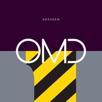 Dresden - Orchestral Manoeuvres In The Dark