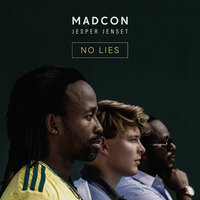 No Lies - Madcon, Jesper Jenset