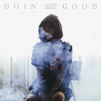 Doin' Good - KittiB, Verbal Jint