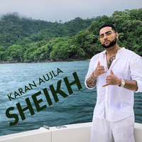 Sheikh - Karan Aujla