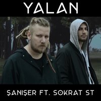 Yalan - Sokrat St, Şanışer