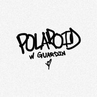 Polaroid - Saiah, guardin
