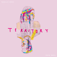 TERRITORY - Tenille Arts, Yung Bleu