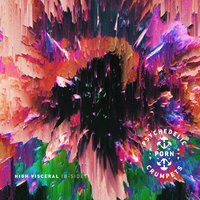 Entropy II - Psychedelic Porn Crumpets