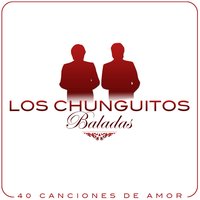 Se Puede Morir de Amor - Los Chunguitos