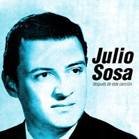 No Nos Veremos Más - Orquesta de Leopoldo Federico, Julio Sosa
