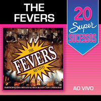 Pra Cima, pra Baixo - The Fevers