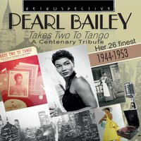 Ma, He's Makin' Eyes at Me - Pearl Bailey