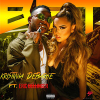 Bet - Kristinia DeBarge, Eric Bellinger