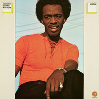 If I Had The Power - Johnny Guitar Watson