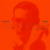 Make Someone Happy - Bill Evans