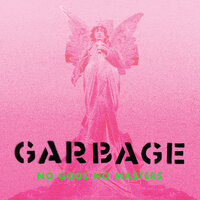 On Fire - Garbage