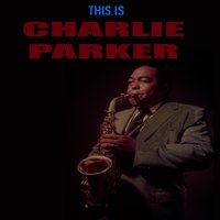 Be Bop A Lula - Charlie Parker
