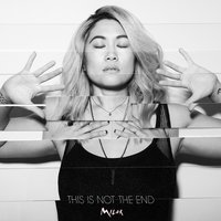This Is Not the End - MILCK