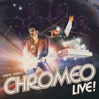 (My Girl Is Calling Me A) Liar - Chromeo