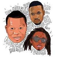 Hate - Mannie Fresh, Juvenile, Lil Wayne