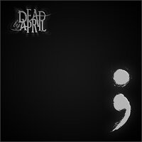 Collapsing - Dead by April