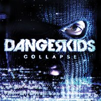 we're all in danger - Dangerkids