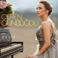 Kayıp - Ceren Gündoğdu