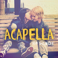 Acapella - Tim Schou