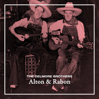 Field Hand Man - The Delmore Brothers