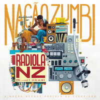 Ashes to Ashes - Nação Zumbi
