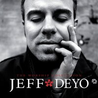 These Hands - SONICFLOOd, Jeff Deyo