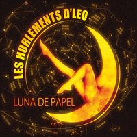 Quand tu seras là-bas - Les Hurlements d'Léo, Les Ogres De Barback