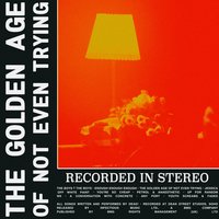 The Golden Age of Not Even Trying - Dead!