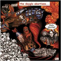 Dayglo Abortions