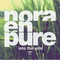U Got My Body - Nora En Pure