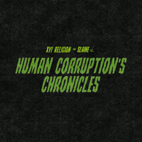 Human Corruption's Chronicles - Slaine