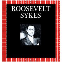 Dirty Mother For You - Roosevelt Sykes