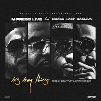 Big Boy Things - Imposs, Rosalvo, LOST