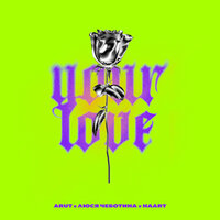 Your Love - Люся Чеботина, Haart