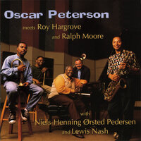 My Foolish Heart - Oscar Peterson, Roy Hargrove, Ralph Moore