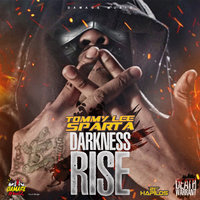 Darkness Rise - Tommy Lee Sparta