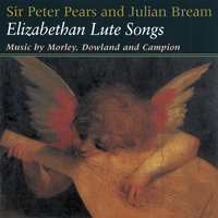 Dowland: What if I Never Speed? - Peter Pears, Julian Bream, Джон Доуленд
