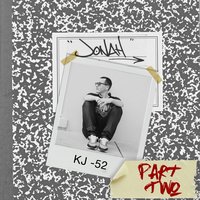 He Won't Fail Me - Kj-52, Zauntee
