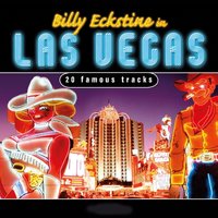 Fool Rush in (Where Angels Fear to Tread) - Billy Eckstine