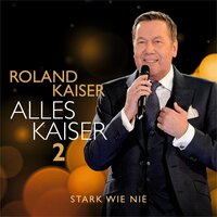 Zieh mit dem Wind - Roland Kaiser
