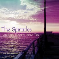 Trust - The Spiracles, June