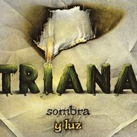 Vuelta a la sombra y a la luz - Triana