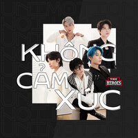 Không Cảm Xúc - UNI5, Nemo