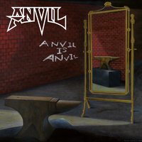 Die for a Lie - Anvil